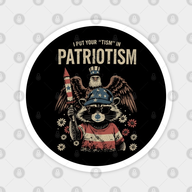 I-Put-The-Tism-in-Patriotism Magnet by JessArty
